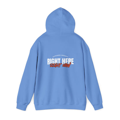 Right Here Right Now Hooded Sweatshirt